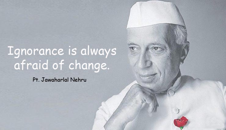 childrens day special,inspirational quotes from pandit jawaharlal nehru