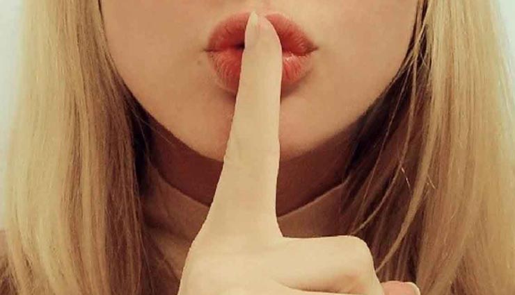 हर लड़की रखती हैं इन 4 बातों को राज, छिपी होती है रिश्तों की भलाई