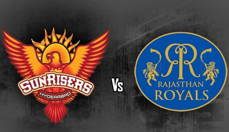 SRH vs RR : देखने को मिलेगा आर या पार का मुकाबला, जानें कौन पड़ेगा किस पर भारी