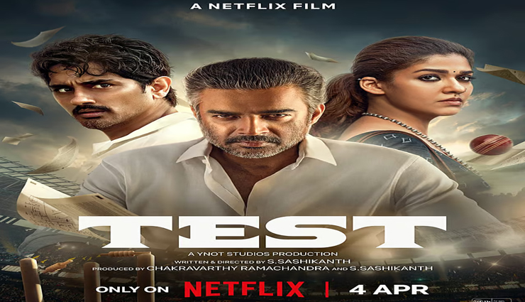 टेस्ट में एक साथ नजर आएंगे माधवन, सिद्धार्थ और नयनतारा, नेटफ्लिक्स ने घोषित की प्रदर्शन तिथि
