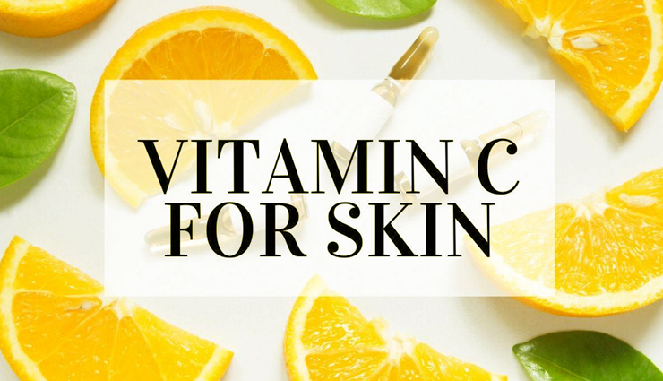 Effective Ways To Use Vitamin C To Get Clear Skin