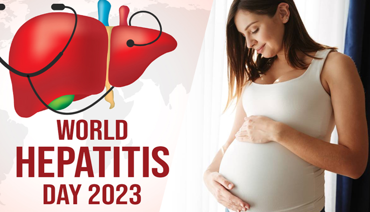 World Hepatitis Day 2023: How Does Hepatitis Affect A Pregnant Woman?
