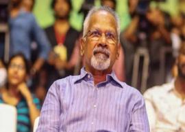 வரலாற்றை திரித்து படம் எடுத்துள்ளார் என இயக்குனர் மணிரத்னம் மீது புகார்