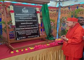புதுச்சேரியில் ஸ்ரீ ராமகிருஷ்ண மடத்தின் கிளை திறப்பு விழா