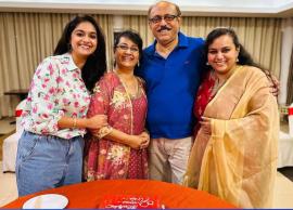 கீர்த்திசுரேஷ் காதலித்தால் நிச்சயம் எங்களிடம் தெரிவிப்பார்... பெற்றோர் பெருமிதம்