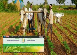 விவசாயிகள் பயிர்க்கடன், நிவாரணம் பெற ஏதுவாக ஒரே இணையதளம்