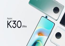 త్వరలో షియోమీ రెడ్ మీ కే30 అల్ట్రా స్మార్ట్ ఫోన్