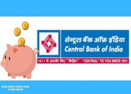 సెంట్రల్ బ్యాంక్ ఆఫ్ ఇండియా కస్టమర్లకు తీపికబురు
