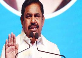 తమిళనాడు ప్రజలకు సంక్రాంతి కానుక ప్రకటించిన సీఎం పళనిస్వామి