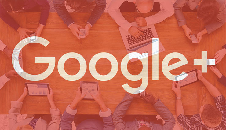 సోషల్‌ నెట్‌వర్క్‌ గూగుల్‌ ప్లస్‌ సేవల్ని మూసేస్తున్నట్లు గూగుల్ ప్రకటన